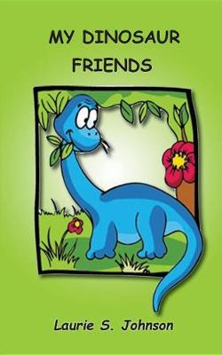 Book cover for My Dinosaur Friends