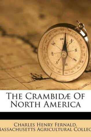 Cover of The Crambid  of North America