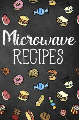 Cover of Microwave Recipes
