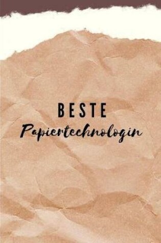 Cover of Beste Papiertechnologin