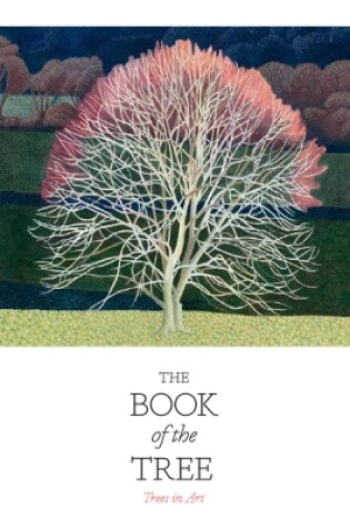 Cover of The Book of the Tree