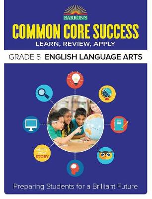 Book cover for Common Core Success Grade 5 English Language Arts