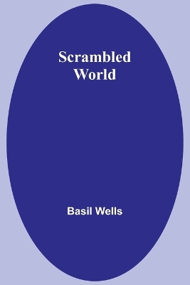 Book cover for Scrambled World