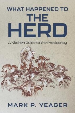 Cover of What Happened to the Herd