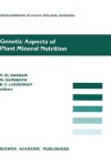 Book cover for Genetic Aspects of Plant Mineral Nutrition