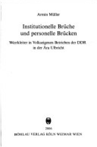 Cover of Institutionelle Bruche Und Personelle Brucken