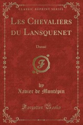 Cover of Les Chevaliers Du Lansquenet