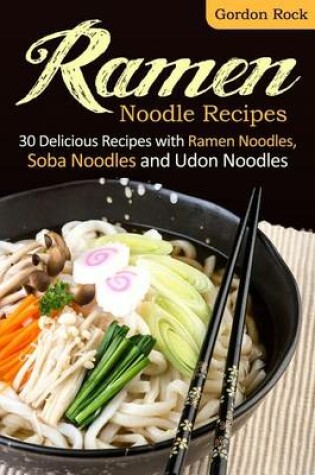 Cover of Ramen Noodle Recipes