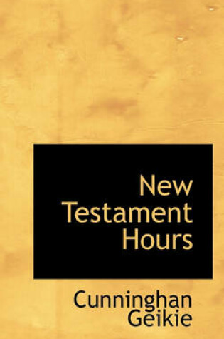 Cover of New Testament Hours