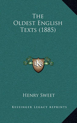 Book cover for The Oldest English Texts (1885)