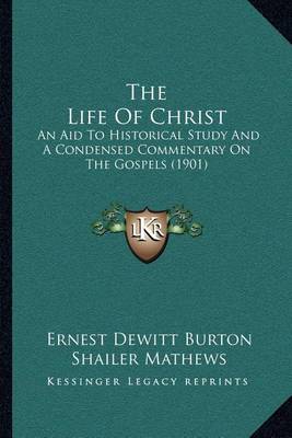 Book cover for The Life Of Christ