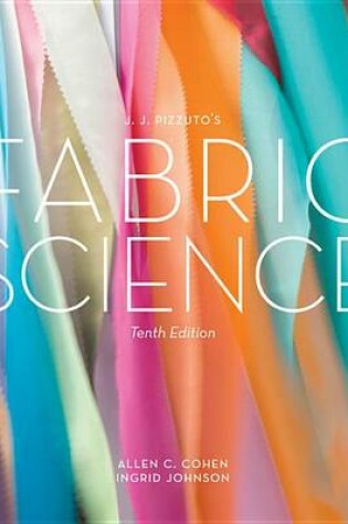 Cover of J.J. Pizzuto's Fabric Science, 10th Edition