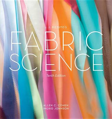 Book cover for J.J. Pizzuto's Fabric Science, 10th Edition