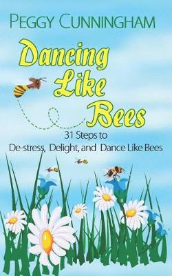 Book cover for Dancing Like Bees