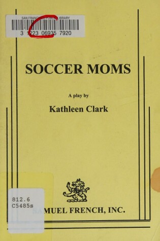 Cover of Soccer Moms