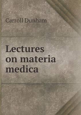 Book cover for Lectures on materia medica