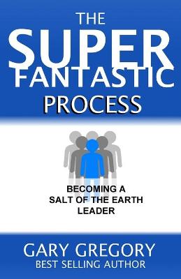 Book cover for The SUPERFANTASTIC Process