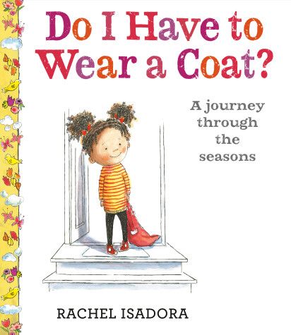 Book cover for Do I Have to Wear a Coat?