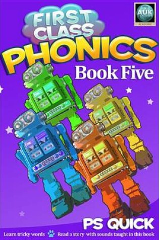 Cover of First Class Phonics - Book 5