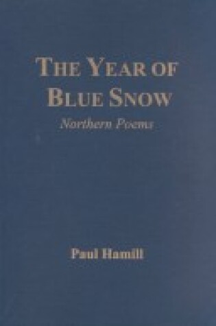 Cover of The Year of Blue Snow