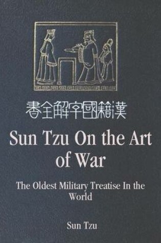 Cover of Sun Tzu On the Art of War: The Oldest Military Treatise In the World