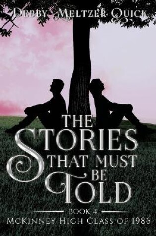 Cover of The Stories That Must Be Told