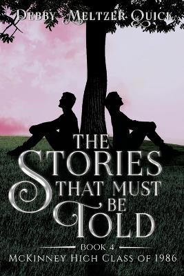 Book cover for The Stories That Must Be Told