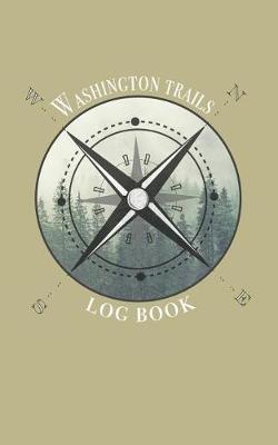 Book cover for Washington trails log book