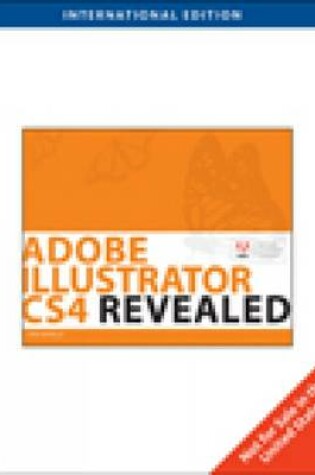 Cover of Adobe Illustrator Cs4 Revealed