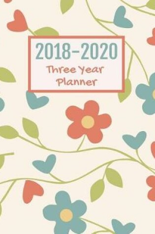 Cover of 2018-2020 THREE YEAR Planner