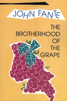 Book cover for The Brotherhood of the Grape