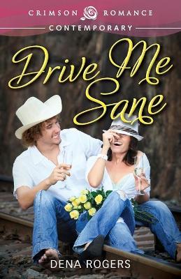 Book cover for Drive Me Sane