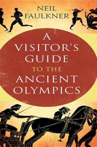 Cover of A Visitor's Guide to the Ancient Olympics