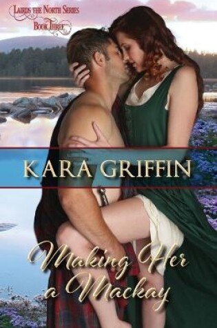 Cover of Making Her a Mackay