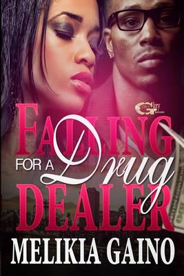 Book cover for Falling For a Drug Dealer