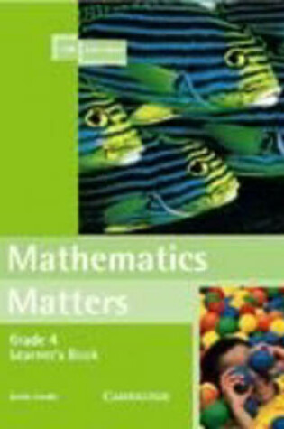 Cover of Mathematics Matters Grade 4 Learner's Book