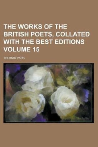 Cover of The Works of the British Poets, Collated with the Best Editions Volume 15