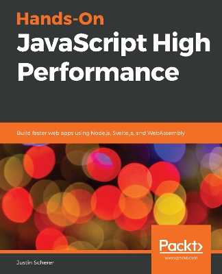 Cover of Hands-On JavaScript High Performance
