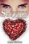 Book cover for Descubriendo a Seytton -El reencuentro-