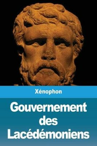 Cover of Gouvernement des Lacedemoniens