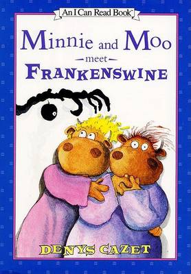 Book cover for Minnie and Moo Meet Frankenswine