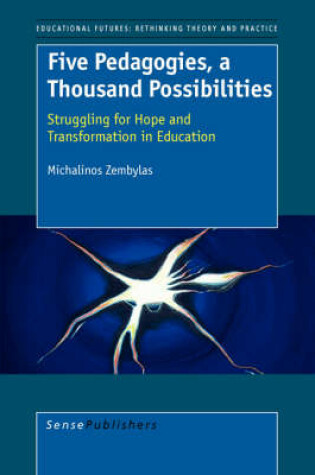 Cover of Five Pedagogies, a Thousand Possibilities