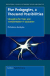 Book cover for Five Pedagogies, a Thousand Possibilities