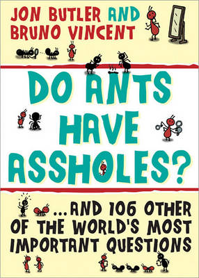 Book cover for Do Ants Have Assholes?