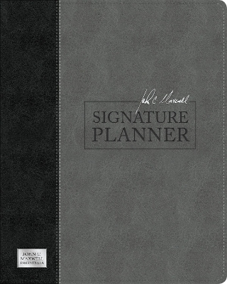 Book cover for John C. Maxwell Signature Planner (Gray Black LeatherLuxe®)