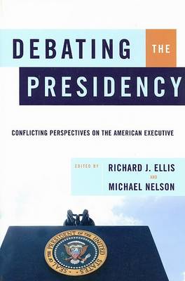 Book cover for Debating the Presidency