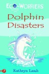 Book cover for Dolphin Disasters