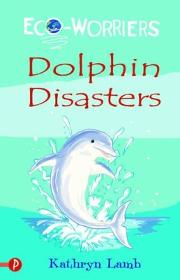 Book cover for Dolphin Disasters