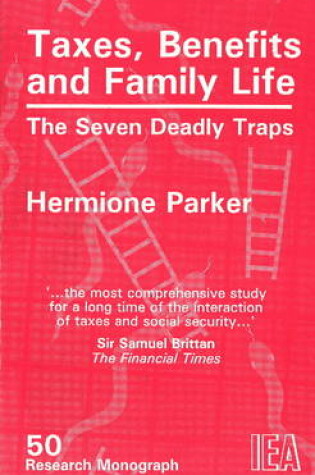 Cover of Taxes, Benefits and Family Life