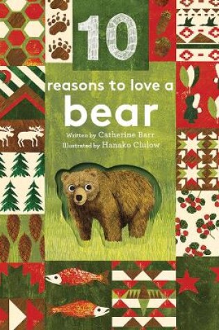 Cover of 10 Reasons to Love a Bear